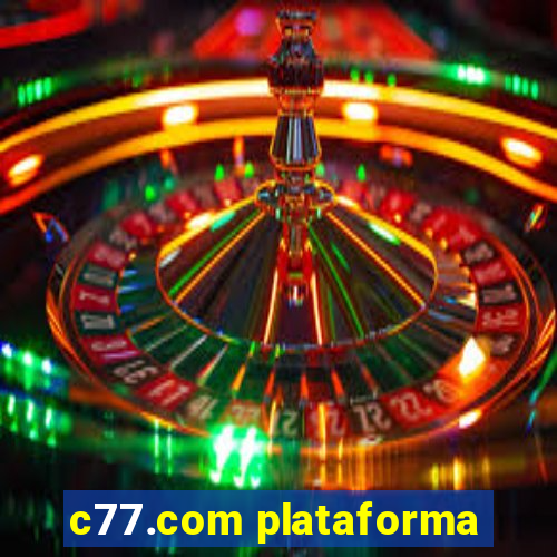 c77.com plataforma